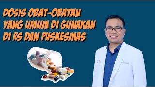 DOSIS SEDIAAN OBAT DAN CARA PENULISAN RESEP [upl. by Lise]