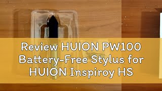 Review HUION PW100 BatteryFree Stylus for HUION Inspiroy HS64 H640P H950P H1060P H610Pro V2 HS610 [upl. by Irab]