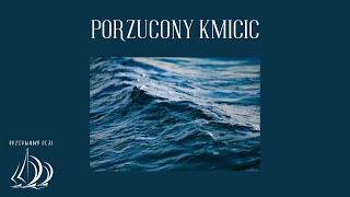 Porzucony Kmicic Odcinek 4 [upl. by Rot872]