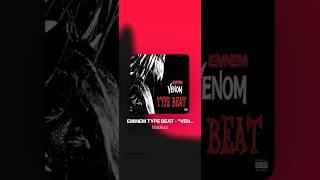 FREE EMINEM TYPE BEAT  quotVENOMquot prod Naolux Eminem Venom SlimShady TypeBeat music free [upl. by Nemrak]