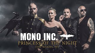 MONO INC  The Making Of quotPrincess of the Nightquot [upl. by Pansy]