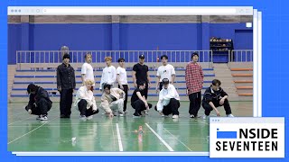 INSIDE SEVENTEEN ‘손오공’ 안무 연습 비하인드 Super Choreography Practice Sketch [upl. by Uoliram]