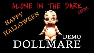 This place is starting to creep me out 😭👻👻 DOLLMARE DEMO [upl. by Toor]