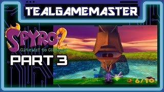 Spyro 2 Gateway To Glimmer  Part 3 Dont Be Idol [upl. by Olin542]