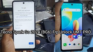 Tecno Spark Go 2024 BG6 Frp Unlock Umt Pro Google account Unlock umt [upl. by Ecitsuj]