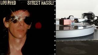 Lou Reed ✧ Street Hassle ✧ Vinyl 💿 [upl. by Swirsky731]