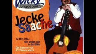 Wicky Junggeburth Jecke Saache metzemaache [upl. by Nylidnarb366]