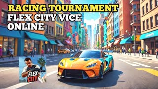 Flex City Vice Online TOURNAMENT Madness Unleashed [upl. by Novyar]