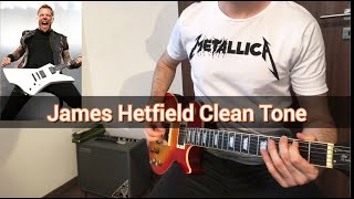 James Hetfield Live Clean Tone  EMG HET SET Signature Pickups Demo [upl. by Eiramrebma725]