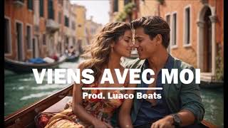 FREE instru Love  quotViens Avec Moiquot  Piano Type Beat 2024 Prod Luaco Beats [upl. by Aisenat92]