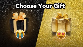 Choose Your Gift 🎁 Black or Golden🎀💙⭐️ How Lucky Are You 😱 Choosy World [upl. by Eenej]