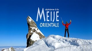 Alpinisme  La Meije Orientale [upl. by Austina269]