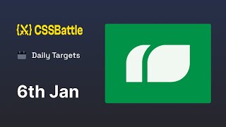 CSS Battle  Daily Target 6th January 2024 solution  CSS Challenge [upl. by Andra]