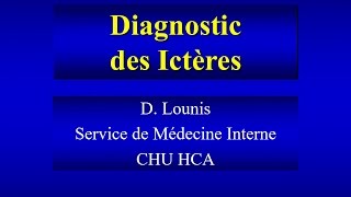 SEMIOLOGIE  Diagnostic des ictères [upl. by Lubeck368]