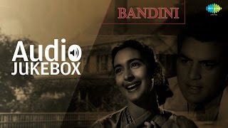 Bandini 1963 Movie Full Album Songs  Old Bollywood Hits Jukebox [upl. by Durwin]