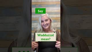 Pronunciation  Speak Naturally in English  What does that mean [upl. by Razaele]