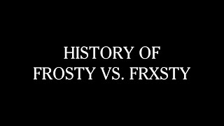 FROSTY VS FROSTY  HISTORY OF THE BEEF BETWEEN GS FROSTY AND EBK FROSTY [upl. by Sissel]