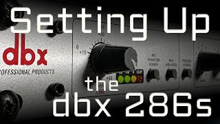 dbx 286s Setup for live stream podcast and voice over [upl. by Yanttirb]