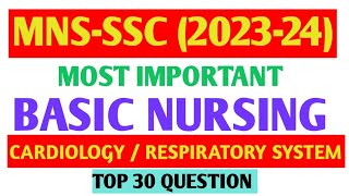 MNS short service commission 202324  basic nursing question cardiology respiratory system mns [upl. by Guadalupe]