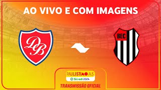 JOGO COMPLETO DESPORTIVO BRASIL X BANDEIRANTE  RODADA 15  PAULISTÃO A3 SICREDI 2024 [upl. by Lavoie]