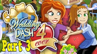 Wedding Dash 4Ever Playthrough  Greenhouse Levels 1618 part 3 [upl. by Sellihca]