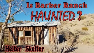 Spending the Night at Barker Ranch  Is Charles Mansons Death Valley Hideout Haunted Creepy Vibes [upl. by Albertine736]