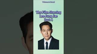 THE FILM STARRING LEE JUNG JAE PART 4 [upl. by Vin]