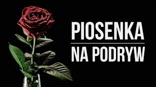 ❤️ PIOSENKA NA PODRYW ❤️ [upl. by Eked]