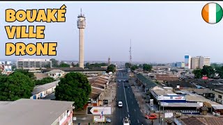 LA VILLE DE BOUAKÉ  Côte divoire 🇨🇮 en drone [upl. by Rodolfo533]