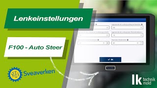 Sveaverken F100 Auto Steer  Lenkeinstellung [upl. by Refinnej309]