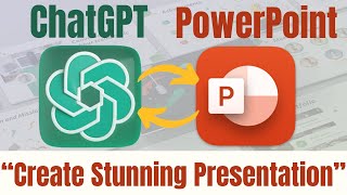 Create Stunning PowerPoint Presentations with ChatGPT [upl. by Tram]