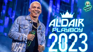 ALDAIR PLAYBOY CD PROMOCIONAL 2023  REMASTERIZADO ALTA QUALIDADE PRA PAREDÃƒO [upl. by Anasiul]