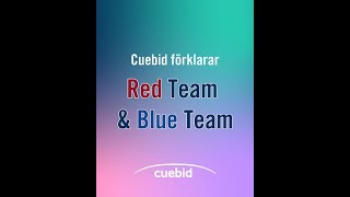 Cuebid förklarar Red Team Blue Team [upl. by Rachelle677]