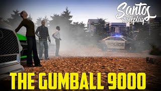 GMod SantosRP  Gumball 9000 [upl. by Lavella172]