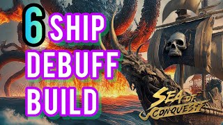 6 Ship Debuff Build Sea of Conquest  GemZ [upl. by Eiblehs]