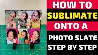 How to Sublimate onto a Photo Slate [upl. by Ruthi881]