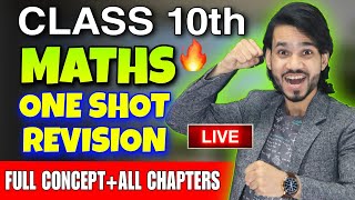 🔴LIVE CLASS 10 MATHS FINAL REVISION  ONESHOT REVISION  ALL CHAPTERSQUESTIONSCONCEPT SCORE 100 [upl. by Aniretake684]