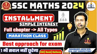 Installment complete chapter Simple Interest all types by Shubham Sir [upl. by Kati]