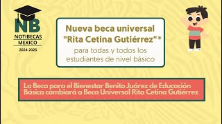 Nueva Beca Universal quot Rita Cetina Gutiérrezquot 20242025  REQUISITOS 📄 [upl. by Fredrick]