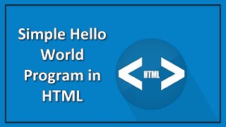 Simple Hello World Program in HTML [upl. by Adnal]