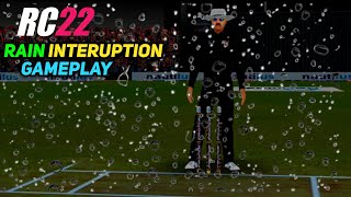 🌧Real Cricket 22 Rain Interruption  Its Raining in Rc22 [upl. by Ihcelek]