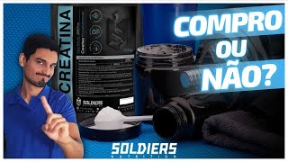 CREATINA SOLDIERS NUTRITION É BOA ANÁLISE COMPLETA [upl. by Riordan]