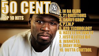 50 CENT TOP 10 HITS [upl. by Einittirb]