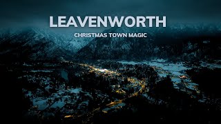 Discover Leavenworth Hidden Christmas Town in the Cascades [upl. by Dreddy]