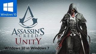 Assassins creed unity win10 vs win7 i5GTX960 [upl. by Karrie]