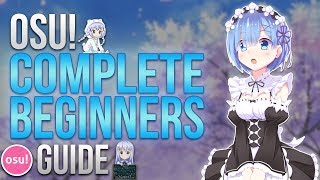 Osu Complete Beginners Guide [upl. by Eelan]