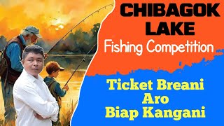 Ticket Breani Chibagok Lake Fishing Competition  31 October 2024 [upl. by Sonitnatsnok]