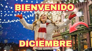 BIENVENIDO DICIEMBRE [upl. by Vivienne]