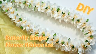 How To Make White Butterfly Ginger Hawaiian Flower Ribbon Lei [upl. by Eikcim]