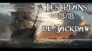 Localisation Assassins Creed 4  Tous les Plans du Jackdaw 1818 [upl. by Birck]